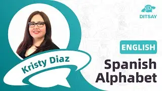 Learn the Spanish Alphabet | Ditsay
