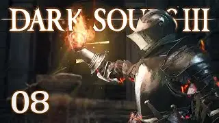 Let's Play Dark Souls 3 (Blind) #8 - High Lord Wolnir & Old Demon King