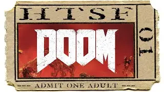 HTSF DOOM (2016) (Nightmare) [01]