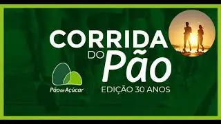 30a Corrida Pão de Açúcar 2024