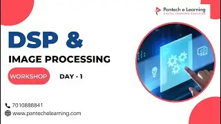 Day1 | DSP & Image Processing | 