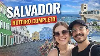 What to do in Salvador? 3-day itinerary through the capital of Bahia | Tips and Prices