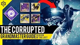 The Corrupted Grandmaster Nightfall Guide | Destiny 2 Season of The Lost