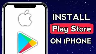 How to Get Google Play Store installed on iPhone | Install Play Store on iOS 18 (No Jailbreak)