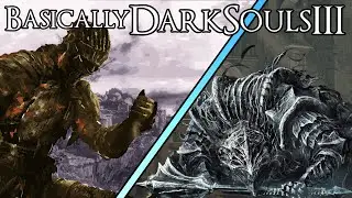 Basically Dark Souls 3