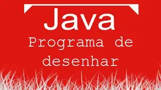 Aula de Java 082 - Programa de desenhar, mini Paint.