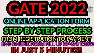 GATE 2022 ONLINE APPLICATION FORM || GATE 2022 FORM FILL UP || HOW TO APPLY FOR GATE 2022??