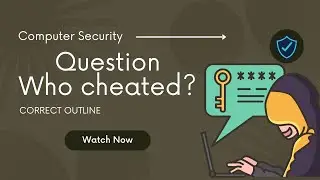 Who cheated the homework ? | Computer Security Ar