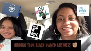 Minding Your Black Owned Business