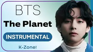 BTS - The Planet | Instrumental