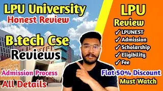LPU Admission Process 2023 | b.tech CSE Admission Process LPU | Scholarships | Lpunest Exam LPU 2023