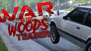 War in the Woods Teaser!!!
