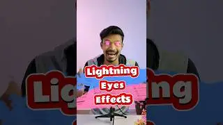 Lightning Eyes Effect | Video Editing  