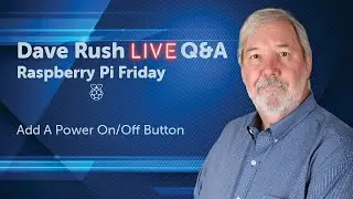 Add a Power On/Off Button - Dave Rush LIVE Q&A (10/23/2020)