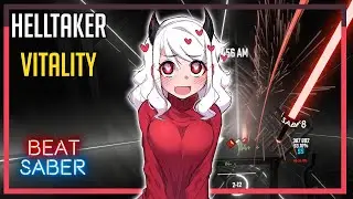 Beat Saber - Helltaker Ost - Mittsies - Vitality