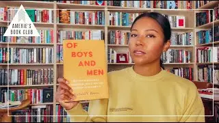 AMERIE'S BOOK CLUB July 2023 | Of Boys and Men by Richard V. Reeves