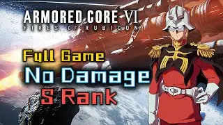 00：Ch.1-Illegal Entry-First BOSS【Armored Core 6】No Damage&S-Rank /Walkthrough