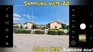 Samsung Galaxy Note 20 zoom test | From 0,5X to 30X • 108Mpx | Test Camera