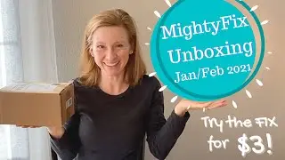MightyFix Unboxing: Jan/Feb 2021 (First Fix of the Year!) #mightyfix #mightynest