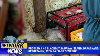 Problema ng blackout sa Panay Island, dapat nang resolbahin, ayon sa isang senador