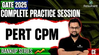 GATE 2025: PERT CPM Practice Questions✍️ | Top PERT CPM Questions For Civil Engineering🔥