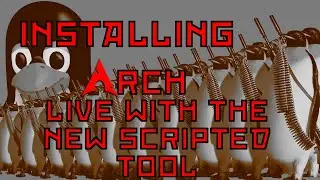 Installing Arch Linux Using the Included Install Script