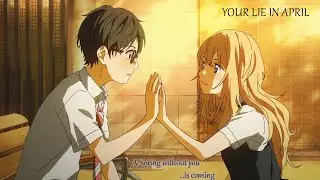 Your Lie In April AMV | Hold On