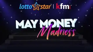 KFM Lottostar May Money Madness TV Teaser. South Africa.
