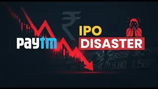 Paytm IPO Disaster: How India’s Biggest IPO Lost Billions