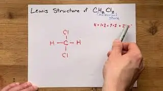 Lewis Structure of CH2Cl2 (dichloromethane, methylene chloride)