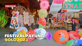 RIBUAN PAYUNG TRADISIONAL ADA DISINI !! Festival Payung di Solo 2023