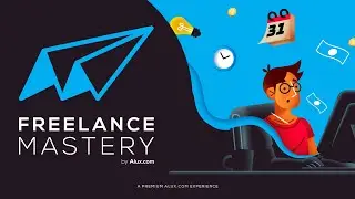 NOW OPEN: FREELANCE MASTERY By Alux.com