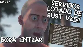 Rust Legacy - Servidor de V25, PlayZ com mais de 60 PLAYERS!