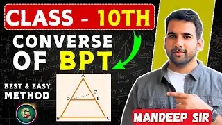 BPT Converse Theorem 6.2 class 10 || Triangles class 10 theorem