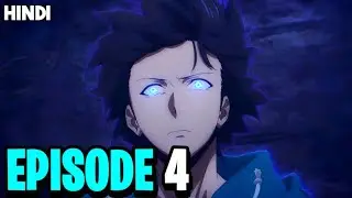 Solo Leveling - Episode 4 Explained In Hindi