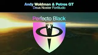 Andy Woldman & Petros GT - Deus Noster Fortitudo