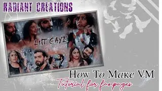 How to Make VM tutorial for fanpages 💐🌺//Kinemaster Editing Tutorials//How to make VM❤️