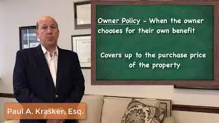 Real Estate Title: Lender's Policy vs. Owner's Policy