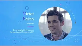 Entrevista a Víctor Fairén (@torinoxx) - Conferencia Agile Spain 2018