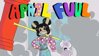 HI! I'm April Fuul [Original Comic]