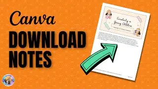 Download notes in Canva