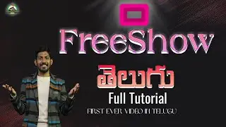 🔥FreeShow Telugu Full Tutorial – Best Free Alternative to ProPresenter!