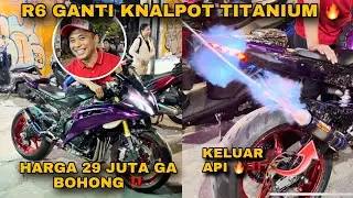 R6 PAKE KNALPOT LOKAL 29JUTA ❗️❗️SAMPE MENYALA 🔥🔥❗️❗️CIMON R6 TER-HEDON DI JAKSEL ❗️❗️