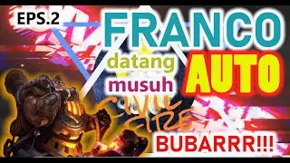 CIVIL FIRE || FRANCO BIKIN MUSUH AUTO BUBAR! [ EPS.2 ]