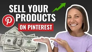 Make Money on Pinterest - How to Sell Your Products on Pinterest (2026)