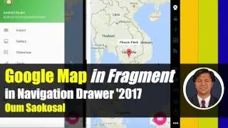 Latest Android App Development: Google Map in Fragment in Navigation Drawer, SupportMapFragment