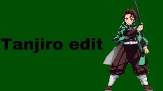 Tanjiro edit (first AE edit)