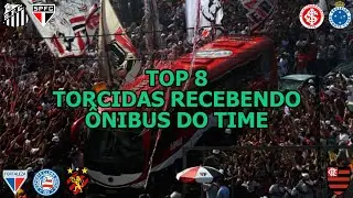 TOP 8 Torcidas Recebendo Ônibus do Time