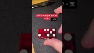Why you lose at Craps 