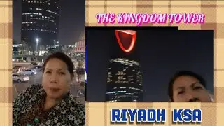 The Kingdom Tower | Riyadh KSA